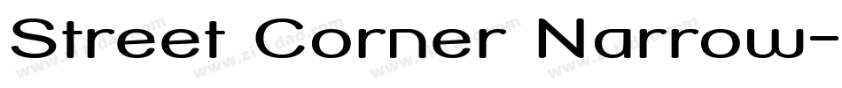 Street Corner Narrow字体转换